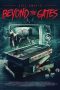 Beyond the Gates (2016) Sub Indo Beyond the Gates (2016) Sub Indo