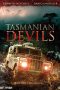 Tasmanian Devils (2013) Sub Indo Tasmanian Devils (2013) Sub Indo