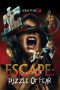Escape Puzzle of Fear (2020)
