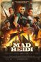 Mad Heidi (2022) Mad Heidi (2022)