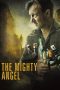 The Mighty Angel (2014) The Mighty Angel (2014)