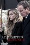 A Daughter's Revenge (2018) A Daughter's Revenge (2018)