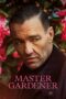 Master Gardener (2023) Master Gardener (2023)