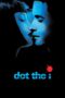 Dot the I (2003) Dot the I (2003)