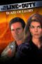 In the Line of Duty Blaze of Glory (1997) In the Line of Duty Blaze of Glory (1997)