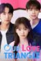 our-love-triangle-season-1-2024