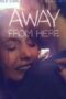 away-from-here-2014