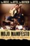 the-mojo-manifesto-the-life-and-times-of-mojo-nixon-2022