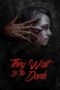they-wait-in-the-dark-2022
