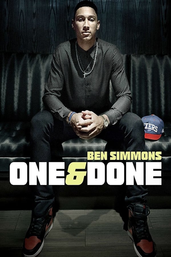 One & Done/Ben Simmons (2016)