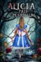 alicia-in-terrorland-2024