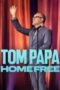 tom-papa-home-free-2024