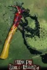 august-underground-2001