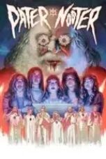 Pater Noster and the Mission of Light (2024)