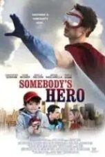 somebodys-hero-2012