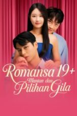 romansa-19-mantan-dan-pilihan-gila