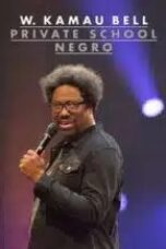 w-kamau-bell-private-school-negro-2018